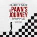 A Pawn's Journey: Transforming Lives One Move at a Time