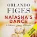 Natasha's Dance: A Cultural History of Russia