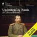 Understanding Russia: A Cultural History