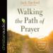 Walking the Path of Prayer