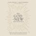 The God of New Beginnings