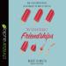 The Seven Deadly Friendships