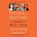 Titans of History: The Giants Who Made Our World