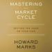 Mastering the Market Cycle