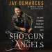 Shotgun Angels