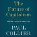 The Future of Capitalism: Facing the New Anxieties