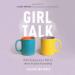 Girl Talk: What Science Can Tell Us About Female Friendship