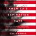 America's Expiration Date