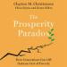 The Prosperity Paradox