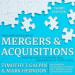 The Complete Guide to Mergers and Acquisitions