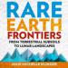 Rare Earth Frontiers