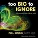 Too Big to Ignore: The Business Case for Big Data