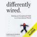 Differently Wired