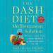 The DASH Diet Mediterranean Solution