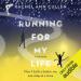 Running for My Life