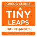 Tiny Leaps, Big Changes