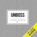 Unboss