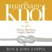 The Marriage Knot: 7 Choices That Keep Couples Together