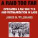 A Raid Too Far