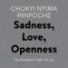 Sadness, Love, Openness: The Buddhist Path of Joy