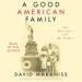 A Good American Family: The Red Scare and My Father