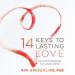 14 Keys to Lasting Love
