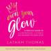 Own Your Glow