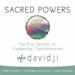 Sacred Powers: The Five Secrets to Awakening Transformation