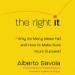 The Right It