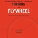 Turning the Flywheel
