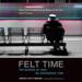 Felt Time: The Science of How We Experience Time