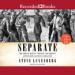 Separate: The Story of Plessy V. Ferguson