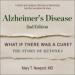 Alzheimer's Disease: What If There Was a Cure?