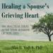 Healing a Spouse's Grieving Heart