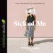 Sick of Me: From Transparency to Transformation