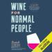 Wine for Normal People