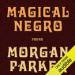 Magical Negro