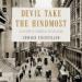 Devil Take the Hindmost: A History of Financial Speculation