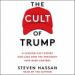 The Cult of Trump