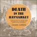 Death in the Haymarket