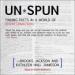unSpun: Finding Facts in a World of Disinformation
