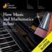 How Music and Mathematics Relate