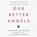Our Better Angels