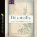 Devotedly