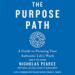 The Purpose Path