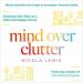 Mind over Clutter: Tidy Up for a Calm and Happy Home