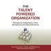 The Talent Powered Organization