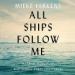 All Ships Follow Me