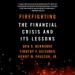 Firefighting: The Financial Crisis and Its Lessons