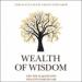 Wealth of Wisdom: The Top 50 Questions Wealthy Families Ask